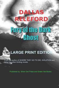 Fury of the Dark Ghost