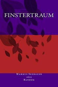 Finstertraum