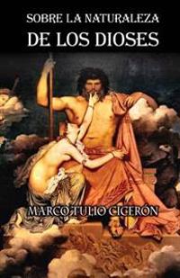 Sobre la naturaleza de los dioses