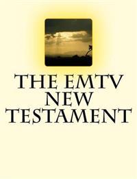 The EMTV NEW TESTAMENT