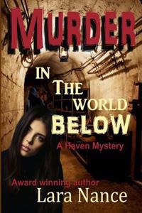 Murder in the World Below: A Haven Mystery