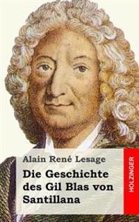 Die Geschichte des Gil Blas von Santillana