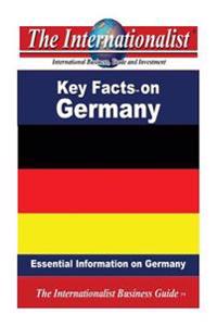Key Facts on Germany: Essential Information on Germany