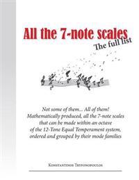 All the 7 note scales: The full list