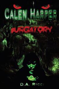 Calen Harper: Purgatory