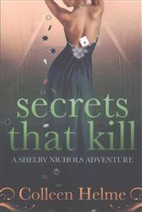 Secrets That Kill