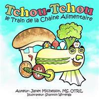 Tchou-Tchou le Train de la Chaine Alimentaire