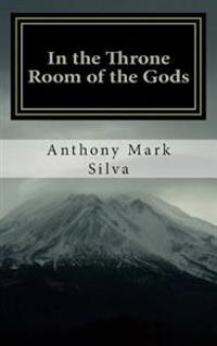 In the Throne Room of the Gods