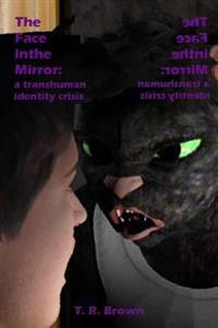 The Face in the Mirror