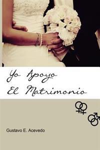 Yo Apoyo el Matrimonio