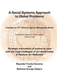 Strategic Articulation of Actions to Cope with the Huge Challenges or Our World: A Platform for Reflection.