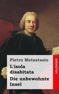 L'isola Disabitata / Die Unbewohnte Insel