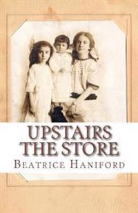 Upstairs The Store