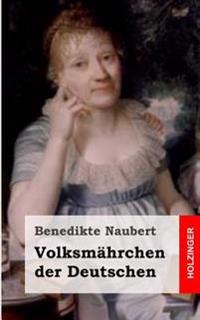 Volksmährchen der Deutschen