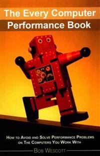 The Every Computer Performance Book