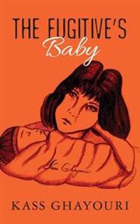The Fugitive's Baby