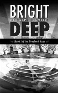 Bright Deep