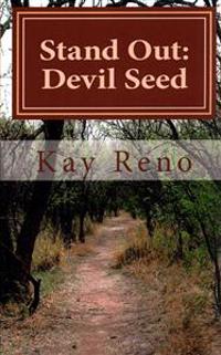 Stand Out: : Devil Seed