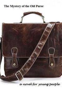 Kirjan kansi "The Mystery of the Old Purse"