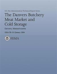 The Danvers Butchery Meat Market and Cold Storage