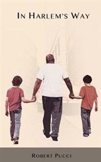 In Harlem's Way