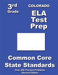 Colorado 3rd Grade ELA Test Prep: Common Core Learning Standards