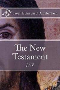 The New Testament: The JAV