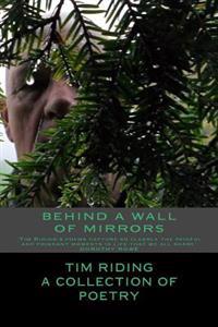 Behind a wall of mirrors