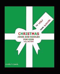 Christmas Jokes and Riddles for Kids Collection