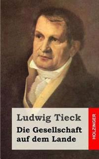 Die Gesellschaft auf dem Lande