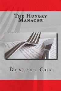 The Hungry Manager