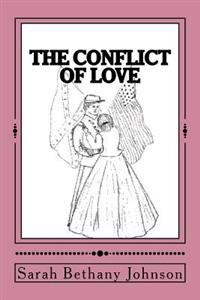 The Conflict of Love