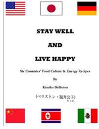 Stay Well and Live Happy