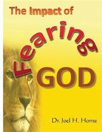 The Impact of Fearing God
