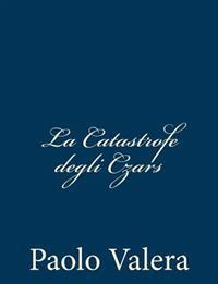 La Catastrofe degli Czars