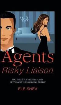 Bokomslag för "Agents Risky Liaison"