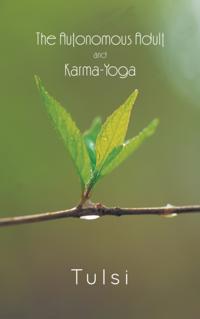 Autonomous Adult and Karma-Yoga
