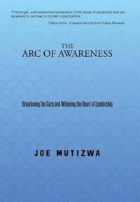 The Arc of Awareness