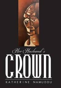 Bokomslag för "Her Husband's Crown"