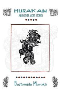 Hurakan & Other Short Stories