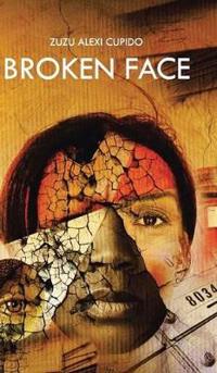 Bokomslag for "Broken Face"