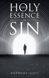 Kirjan kansi "The Holy Essence in Sin"