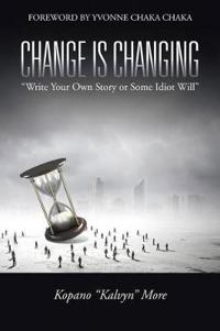 Change Is Changing