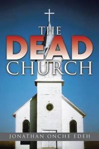 Bokomslag for "THE DEAD CHURCH"