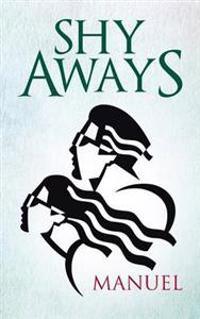 Shy Aways