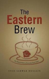 Bokomslag for "The Eastern Brew"