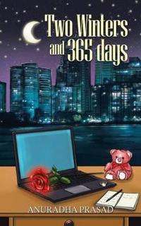 Two Winters and 365 days
