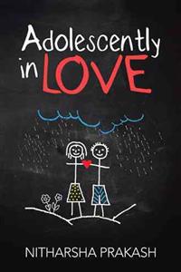 Adolescently in Love