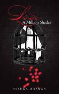 Bokomslag for "LOVE- A MILLION SHADES"