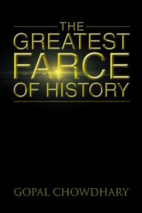 Greatest Farce of History